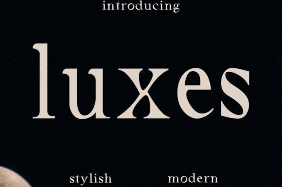 Discover Luxes: The Serif Font for Premium Branding