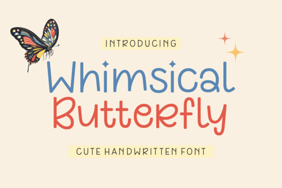 Whimsical Butterfly: A Typeface for Dreamers and Storytellers
